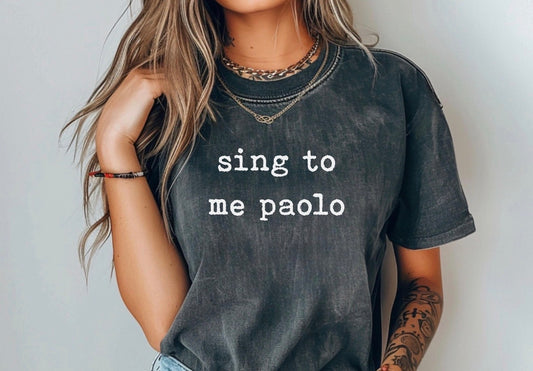 Sing to me Paolo