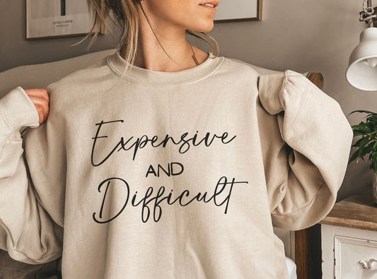 Expensive and Difficult