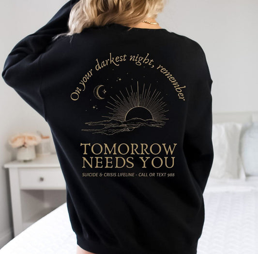 Tomorrow Needs You