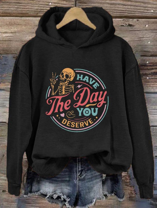 Day You Deserve
