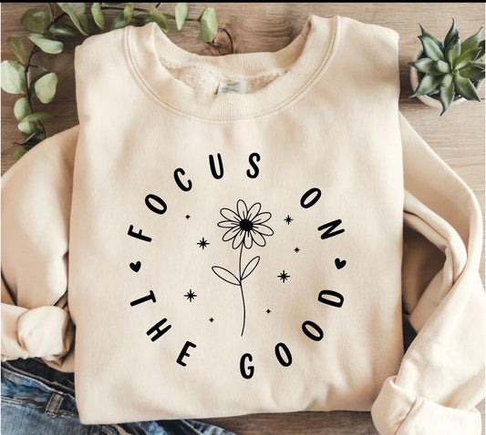 Focus on the Good